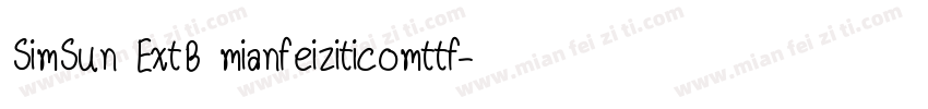 SimSun ExtB mianfeiziticomttf字体转换